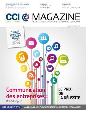 CCI MAGAZINE ALLIER La Communication des Entreprises